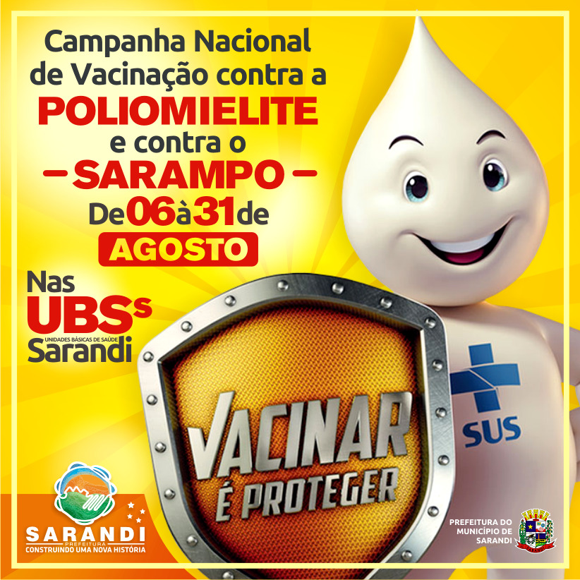 Campanha Nacional de Vacinação contra a Poliomielite e Sarampo 